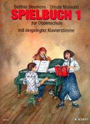 Dömens, Bettina: Spielbuch 1 zur Oboenschule (+PDF Klavierstimme zum Ausdrucken) 