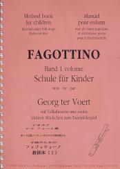 Fagottino-Schule für Kinder Band 1 mit Volkslieder und Stückchen zum, Ensemblespiel 