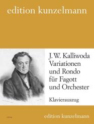 Kalliwoda, Johann Wenzel: Variationen und Rondo op.57 für Fagott und Orchester, für Fagott und Klavier 