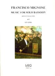 Mignone, Francisco: 16 Waltzes  and  Sonatine for bassoon 