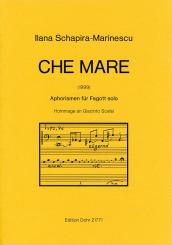 Schapira-Marinescu, Ilana: Che Mare für Fagott  