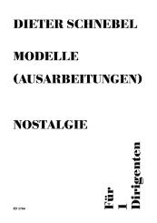 Schnebel, Dieter: nostalgie [auch: visible music II] für Dirigent solo, Partitur 
