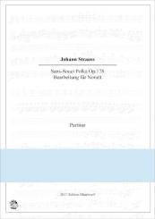 Strauss, Johann (Sohn): Sans-Souci Polka op.178 für Flöte, Oboe, Klarinette, Horn, Fagott, Vl, Va, Cello, Kontrabass, Partitur und Stimmen 