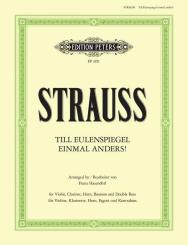 Strauss, Richard: Till Eulenspiegel einmal anders für Violine, Klarinette, Horn, Fagott und Kontrabass, 5 Stimmen 