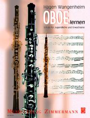 Wangenheim, Hagen: Oboe lernen - Eine Schule für Jugendliche und Erwachsene mit Grifftabelle und Lehrerkommentar 